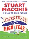 Adventures on the High Teas (eBook): In Search of Middle England